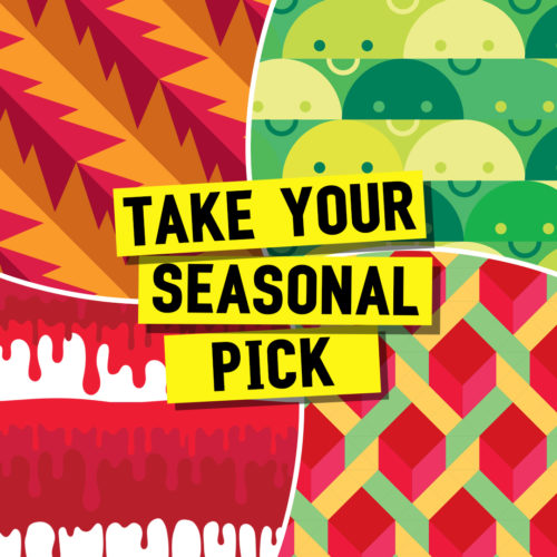 Take Your Seasonal Pick